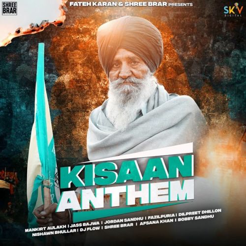 Kisan Anthem Mankirt Aulakh, Nishawn Bhullar mp3 song ringtone, Kisan Anthem Mankirt Aulakh, Nishawn Bhullar Ringtone Download - RiskyJatt.Com