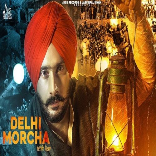 Delhi Morcha Jatinder Bhullar mp3 song ringtone, Delhi Morcha Jatinder Bhullar Ringtone Download - RiskyJatt.Com