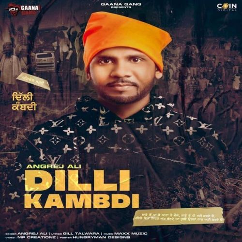 Dilli Kambdi Angrej Ali mp3 song ringtone, Dilli Kambdi Angrej Ali Ringtone Download - RiskyJatt.Com