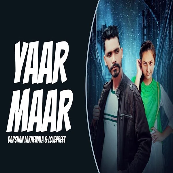 Darshan Lakhewala and Lovepreet Ghumaan New Songs and Top 20 Albums