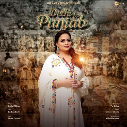 Delhi To Punjab Gurlej Akhtar mp3 song ringtone, Delhi To Punjab Gurlej Akhtar Ringtone Download - RiskyJatt.Com