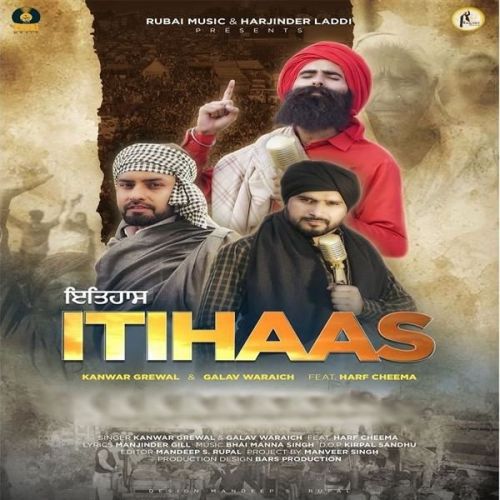 Itihaas Harf Cheema, Kanwar Grewal mp3 song ringtone, Itihaas Harf Cheema, Kanwar Grewal Ringtone Download - RiskyJatt.Com