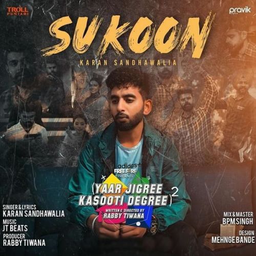 Sukoon Karan Sandhawalia mp3 song ringtone, Sukoon Karan Sandhawalia Ringtone Download - RiskyJatt.Com