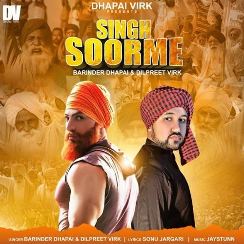 Singh Soorme Barinder Dhapai, Dilpreet Virk mp3 song ringtone, Singh Soorme Barinder Dhapai, Dilpreet Virk Ringtone Download - RiskyJatt.Com