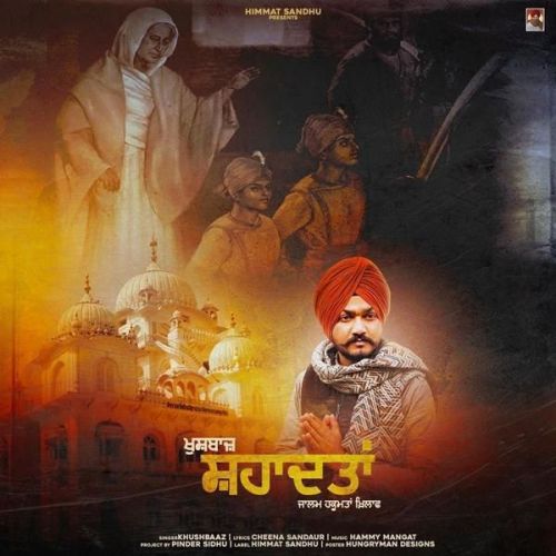 Shahaadatan Khushbaaz mp3 song ringtone, Shahaadatan Khushbaaz Ringtone Download - RiskyJatt.Com