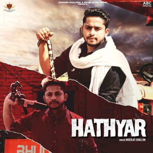 Hathyar Inderjit Dhillon mp3 song ringtone, Hathyar Inderjit Dhillon Ringtone Download - RiskyJatt.Com