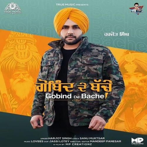 Gobind De Bache Harjot Singh mp3 song ringtone, Gobind De Bache Harjot Singh Ringtone Download - RiskyJatt.Com