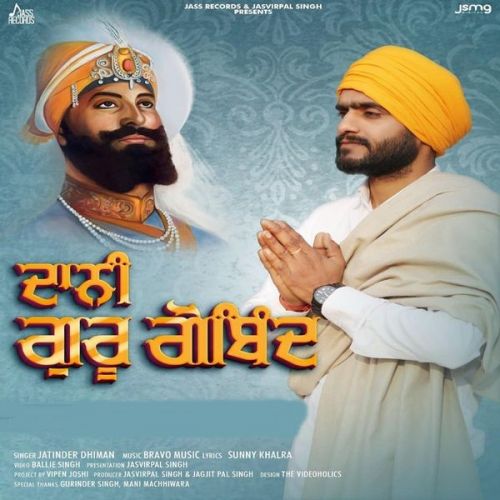 Daani Guru Gobind Jatinder Dhiman mp3 song ringtone, Daani Guru Gobind Jatinder Dhiman Ringtone Download - RiskyJatt.Com