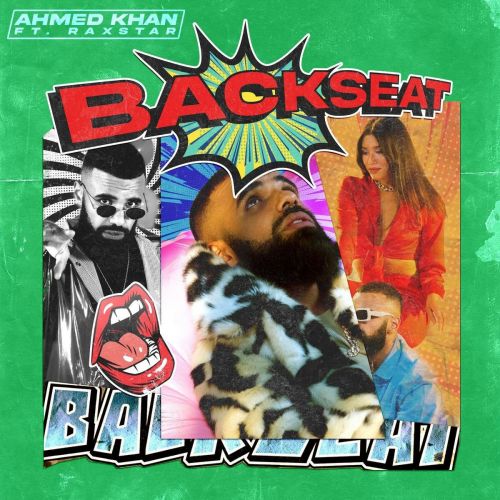 Backseat Raxstar, Ahmed Khan mp3 song ringtone, Backseat Raxstar, Ahmed Khan Ringtone Download - RiskyJatt.Com