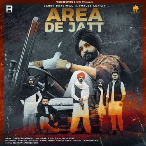 Area De Jatt Gurlez Akhtar, Darsh Dhaliwal mp3 song ringtone, Area De Jatt Gurlez Akhtar, Darsh Dhaliwal Ringtone Download - RiskyJatt.Com