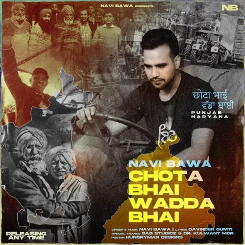 Chota Bhai Wadda Bhai Navi Bawa mp3 song ringtone, Chota Bhai Wadda Bhai Navi Bawa Ringtone Download - RiskyJatt.Com