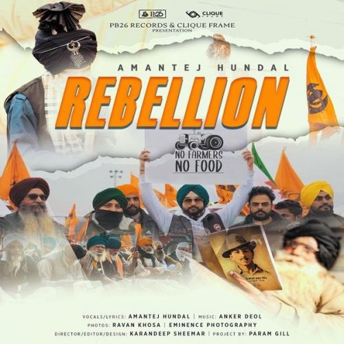 Rebellion Amantej Hundal mp3 song ringtone, Rebellion Amantej Hundal Ringtone Download - RiskyJatt.Com