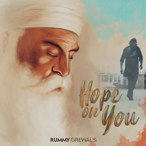 Hope On You Rummy Grewal mp3 song ringtone, Hope On You Rummy Grewal Ringtone Download - RiskyJatt.Com