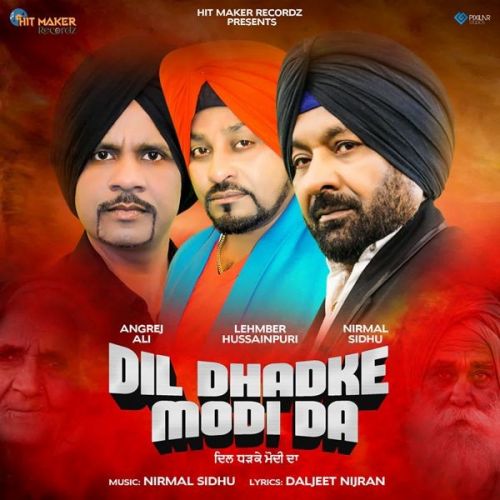 Dil Dhadke Modi Da Lehmber Hussainpuri, Nirmal Sidhu mp3 song ringtone, Dil Dhadke Modi Da Lehmber Hussainpuri, Nirmal Sidhu Ringtone Download - RiskyJatt.Com