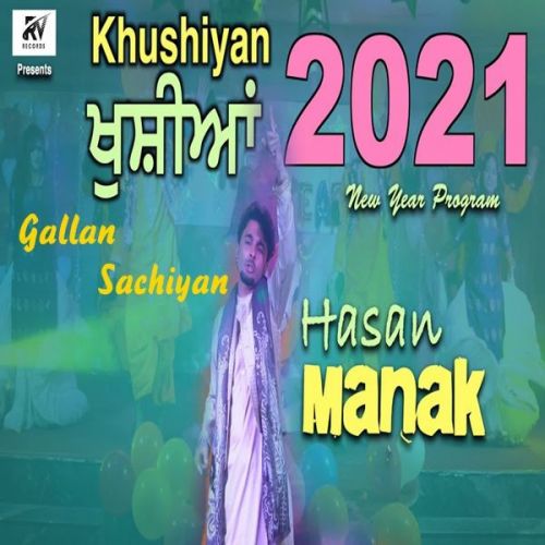 Gallan Sachiyan Hassan Manak mp3 song ringtone, Gallan Sachiyan Hassan Manak Ringtone Download - RiskyJatt.Com