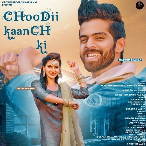 Choodii Kaanch Ki Masoom Sharma mp3 song ringtone, Choodii Kaanch Masoom Sharma Ringtone Download - RiskyJatt.Com