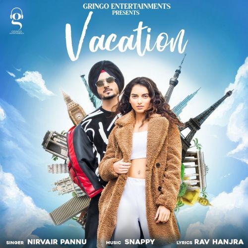 Vacation Nirvair Pannu mp3 song ringtone, Vacation Nirvair Pannu Ringtone Download - RiskyJatt.Com