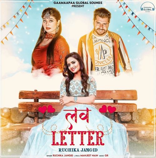 Love Letter Ruchika Jangid mp3 song ringtone, Love Letter Ruchika Jangid Ringtone Download - RiskyJatt.Com