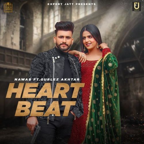 Heartbeat Gurlez Akhtar, Nawab mp3 song ringtone, Heartbeat Gurlez Akhtar, Nawab Ringtone Download - RiskyJatt.Com