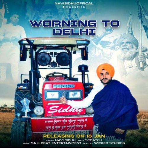 Warning to Delhi Navi Sidhu mp3 song ringtone, Warning to Delhi Navi Sidhu Ringtone Download - RiskyJatt.Com