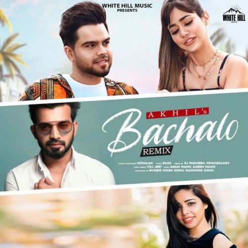 Bachalo Remix Akhil mp3 song ringtone, Bachalo Remix Akhil Ringtone Download - RiskyJatt.Com