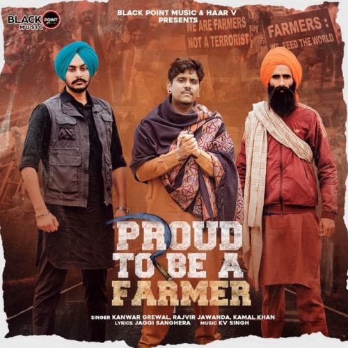 Proud To Be A Farmer Kamal Khan, Kanwar Grewal mp3 song ringtone, Proud To Be A Farmer Kamal Khan, Kanwar Grewal Ringtone Download - RiskyJatt.Com