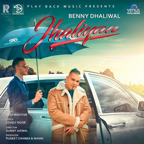 Jhaliyan Benny Dhaliwal mp3 song ringtone, Jhaliyan Benny Dhaliwal Ringtone Download - RiskyJatt.Com