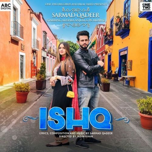 Ishq Sarmad Qadeer mp3 song ringtone, Ishq Sarmad Qadeer Ringtone Download - RiskyJatt.Com