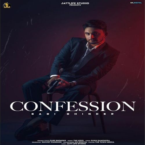 Confession Sabi Bhinder mp3 song ringtone, Confession Sabi Bhinder Ringtone Download - RiskyJatt.Com