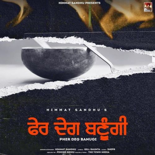 Pher Deg Banugi Himmat Sandhu mp3 song ringtone, Pher Deg Banugi Himmat Sandhu Ringtone Download - RiskyJatt.Com