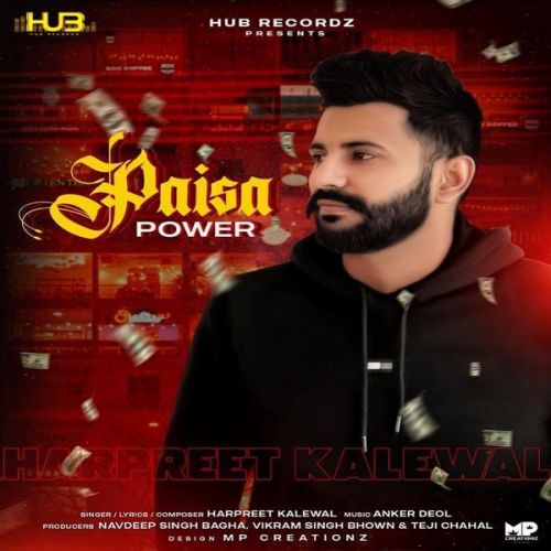 Paisa Power Harpreet Kalewal mp3 song ringtone, Paisa Power Harpreet Kalewal Ringtone Download - RiskyJatt.Com