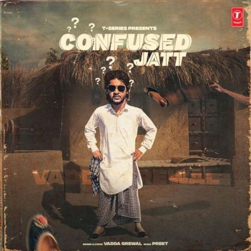 Confused Jatt Vadda Grewal mp3 song ringtone, Confused Jatt Vadda Grewal Ringtone Download - RiskyJatt.Com