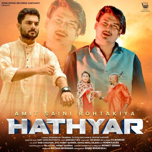 Hathyar Amit Saini Rohtakiyaa mp3 song ringtone, Hathyar Amit Saini Rohtakiyaa Ringtone Download - RiskyJatt.Com