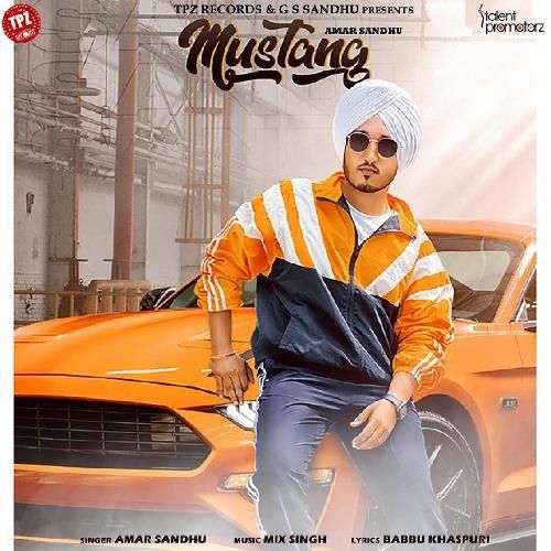 Mustang Amar Sandhu mp3 song ringtone, Mustang Amar Sandhu Ringtone Download - RiskyJatt.Com