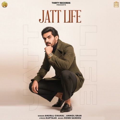 Jatt Life Anuraj Chahal, Anmol Sran mp3 song ringtone, Jatt Life Anuraj Chahal, Anmol Sran Ringtone Download - RiskyJatt.Com