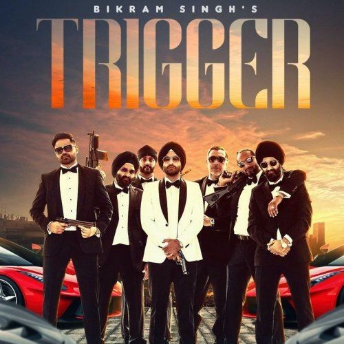 Trigger Bikram Singh mp3 song ringtone, Trigger Bikram Singh Ringtone Download - RiskyJatt.Com