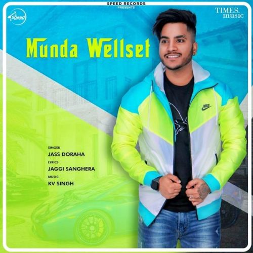 Munda Welset Jass Doraha, Simran Saggu mp3 song ringtone, Munda Welset Jass Doraha, Simran Saggu Ringtone Download - RiskyJatt.Com