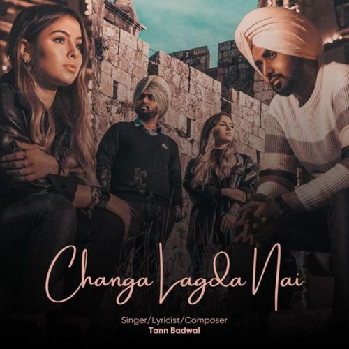 Changa Lagda Nai Tann Badwal mp3 song ringtone, Changa Lagda Nai Tann Badwal Ringtone Download - RiskyJatt.Com