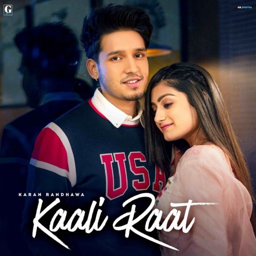 Kaali Raat Karan Randhawa, Simar Kaur mp3 song ringtone, Kaali Raat Karan Randhawa, Simar Kaur Ringtone Download - RiskyJatt.Com