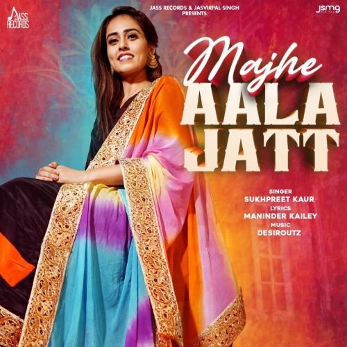 Majhe Aala Jatt Sukhpreet Kaur mp3 song ringtone, Majhe Aala Jatt Sukhpreet Kaur Ringtone Download - RiskyJatt.Com