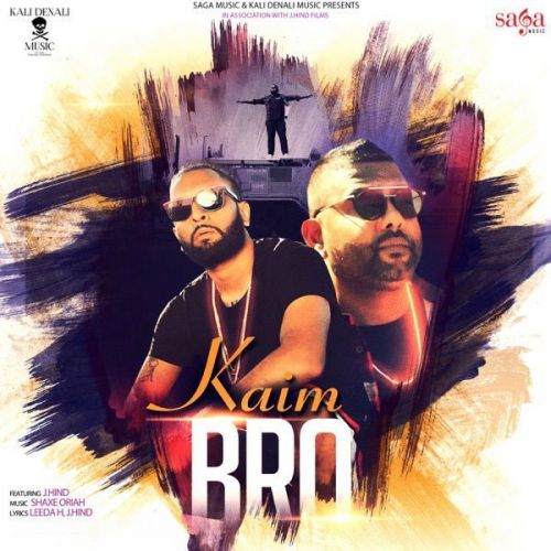 Kaim Bro J Hind, Leeda H mp3 song ringtone, Kaim Bro J Hind, Leeda H Ringtone Download - RiskyJatt.Com