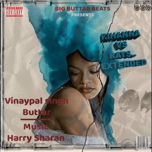 Rihanna vs Rats Extended Vinaypal Buttar mp3 song ringtone, Rihanna vs Rats Extended Vinaypal Buttar Ringtone Download - RiskyJatt.Com