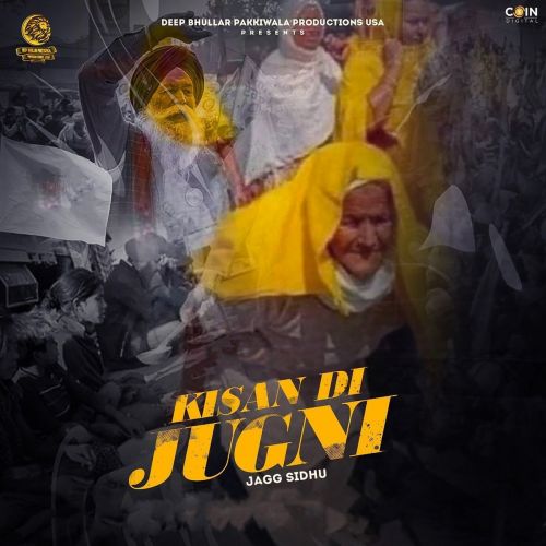 Kisan Di Jugni Jagg Sidhu mp3 song ringtone, Kisan Di Jugni Jagg Sidhu Ringtone Download - RiskyJatt.Com