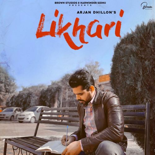 Likhari Original Full Song Arjan Dhillon mp3 song ringtone, Likhari Original Full Song Arjan Dhillon Ringtone Download - RiskyJatt.Com