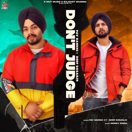 Dont Judge Deep Dosanjh, Pav Gandhi mp3 song ringtone, Dont Judge Deep Dosanjh, Pav Gandhi Ringtone Download - RiskyJatt.Com