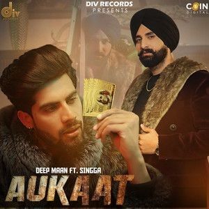 Aukaat Singga, Deep Maan mp3 song ringtone, Aukaat Singga, Deep Maan Ringtone Download - RiskyJatt.Com