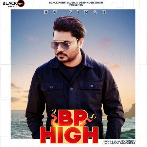 Bp High KV Singh mp3 song ringtone, Bp High KV Singh Ringtone Download - RiskyJatt.Com