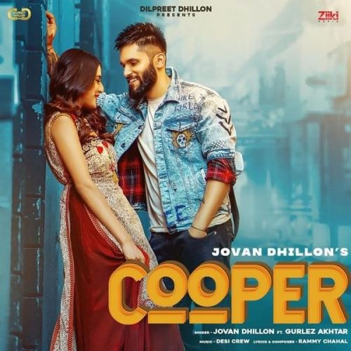 Cooper Jovan Dhillon, Gurlez Akhtar mp3 song ringtone, Cooper Jovan Dhillon, Gurlez Akhtar Ringtone Download - RiskyJatt.Com