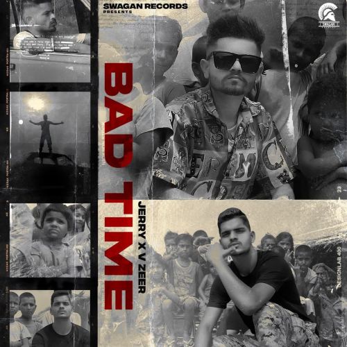 Bad Time Jerry, Vzeer mp3 song ringtone, Bad Time Jerry, Vzeer Ringtone Download - RiskyJatt.Com