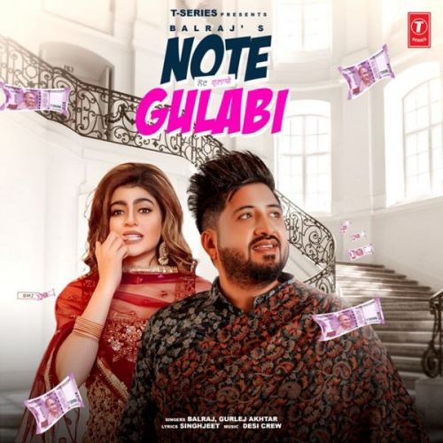 Note Gulabi Balraj, Gurlez Akhtar mp3 song ringtone, Note Gulabi Balraj, Gurlez Akhtar Ringtone Download - RiskyJatt.Com